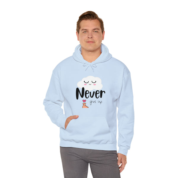 Never give up -- Men and Women's Hooded l Thick blended cotton l Love Jesus l positive words shirt, gift for her, gift for him