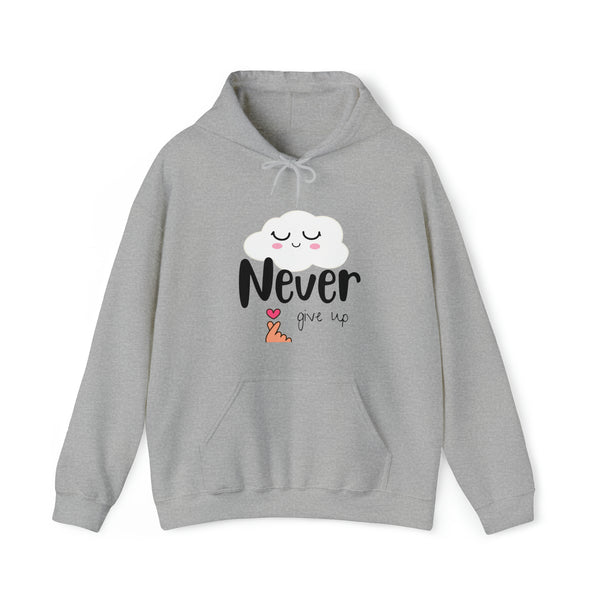 Never give up -- Men and Women's Hooded l Thick blended cotton l Love Jesus l positive words shirt, gift for her, gift for him
