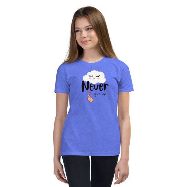 Never give up -- Youth Short Sleeve T-Shirt