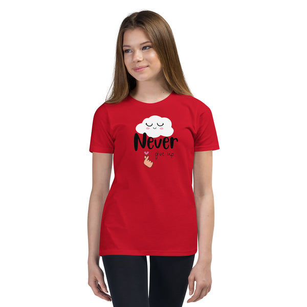 Never give up -- Youth Short Sleeve T-Shirt