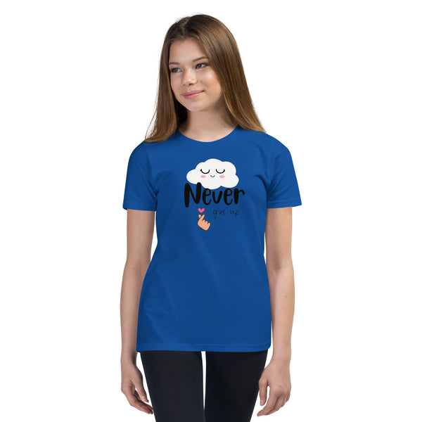 Never give up -- Youth Short Sleeve T-Shirt