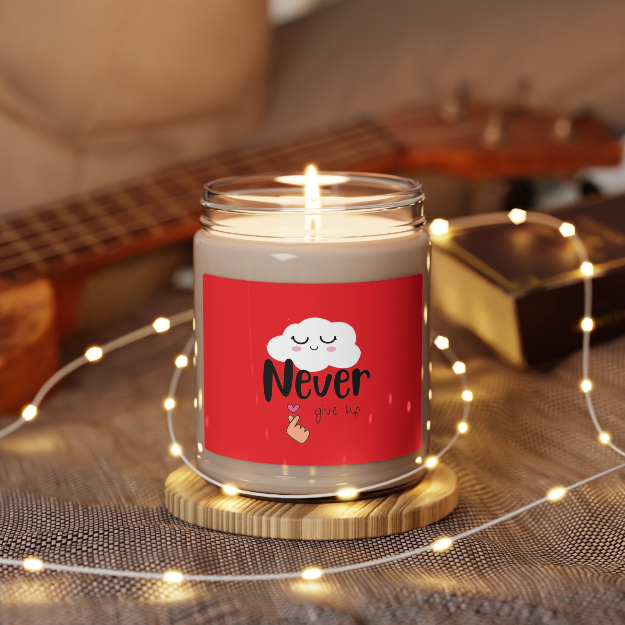 Never give up -- Scented Soy Candle, 9oz