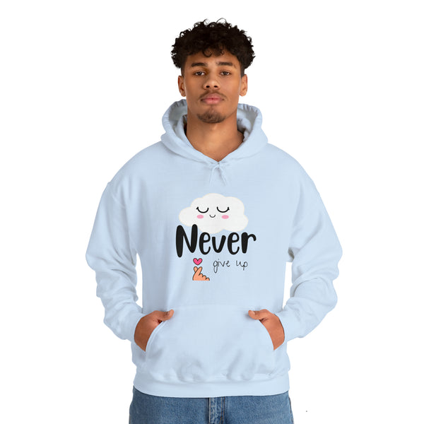 Never give up -- Men and Women's Hooded l Thick blended cotton l Love Jesus l positive words shirt, gift for her, gift for him