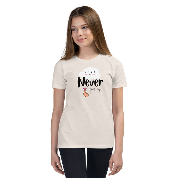 Never give up -- Youth Short Sleeve T-Shirt