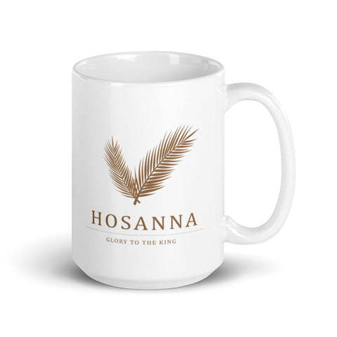 Hosanna White Glossy Mug - Hosanna glory to the King l Palm celebration l Classic Design